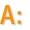 A: