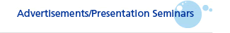 Advertisements/Presentation Seminars